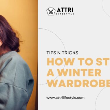 How to Style a Winter Wardrobe with Plain and Printed Hoodies: Elevate Your Winter Look with Attri Lifestyle